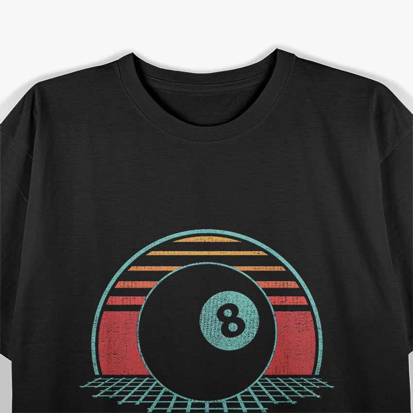 Pool Player Billiards Lover – Retro 80s Vintage 8 Ball T-Shirt