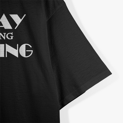 Today I’m Doing Nothing Relaxation Humor Classic T-Shirt