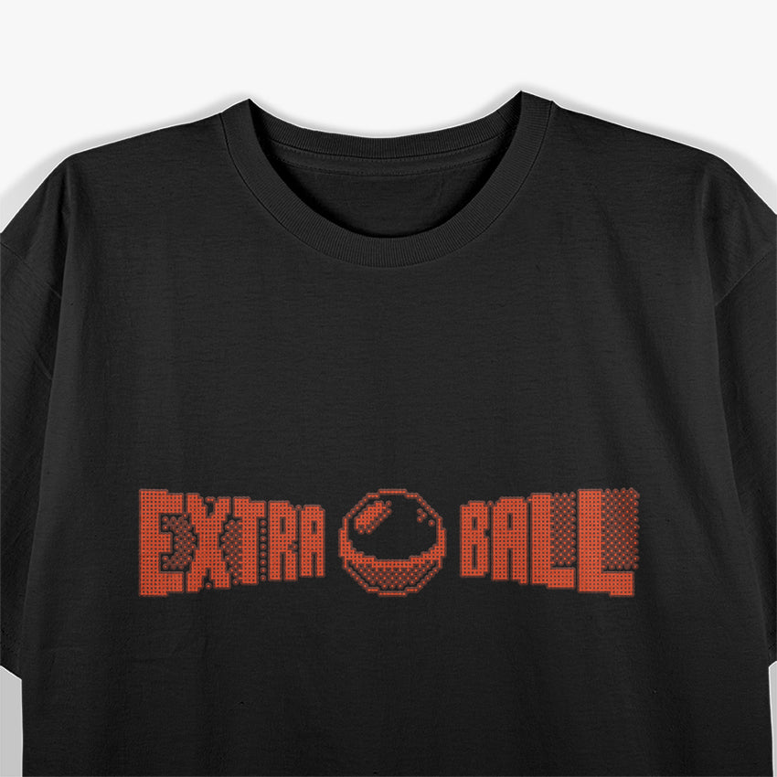 Extra Ball Vintage Pinball Retro Arcade Fun Design T-Shirt