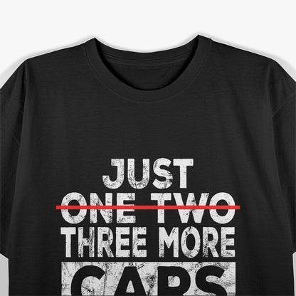 Just One More Car I Promise Mechanic Garage T-Shirt