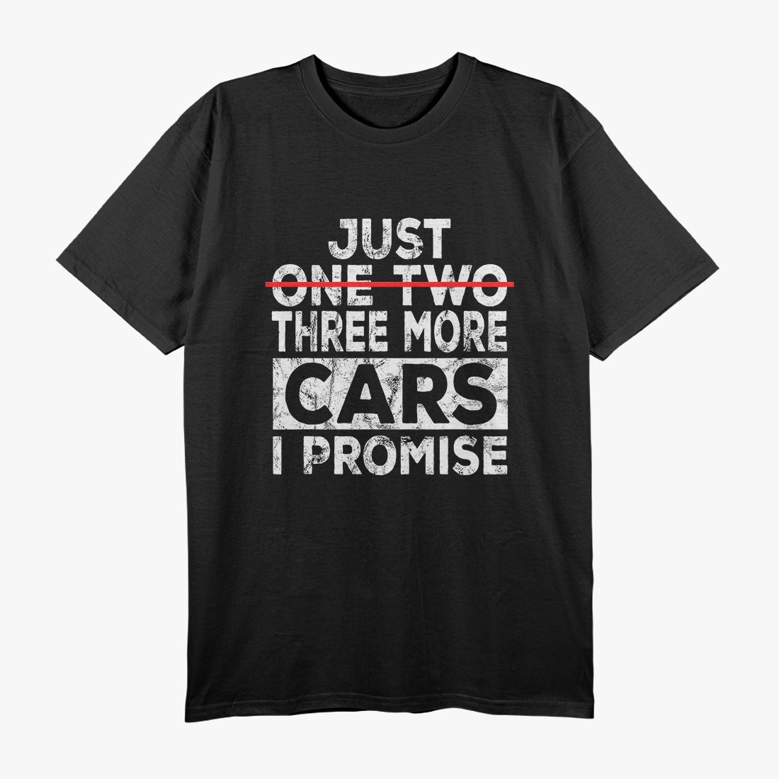 Just One More Car I Promise Mechanic Garage T-Shirt