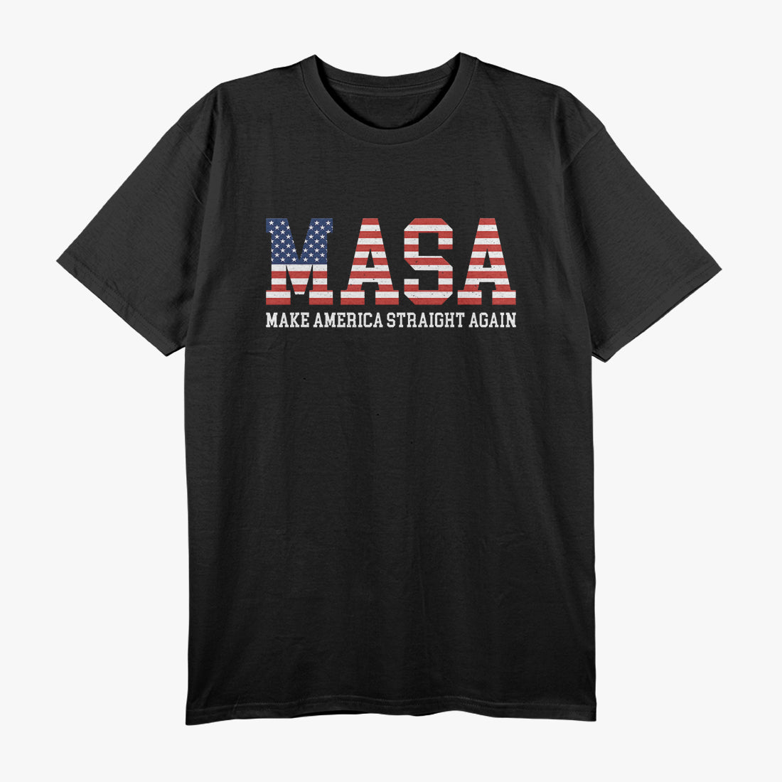 MASA: Make America Straight Again - Parody T-Shirt