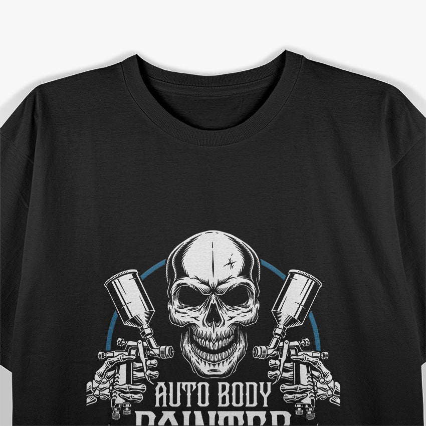 Auto Body Painter - Car Detailer and Paint Specialist T-Shirt