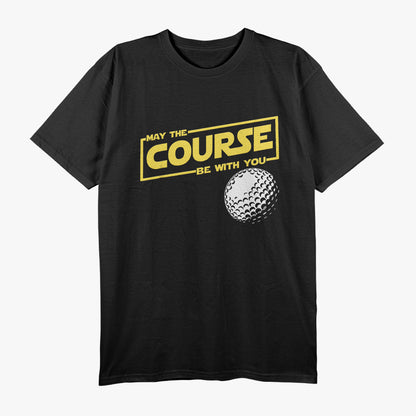 Funny Golf May The Course Be With You Classic Sport Humor T-Shirt