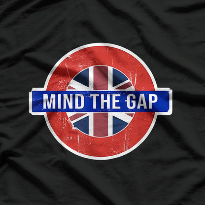 Mind the Gap - London Subway Inspired T-Shirt