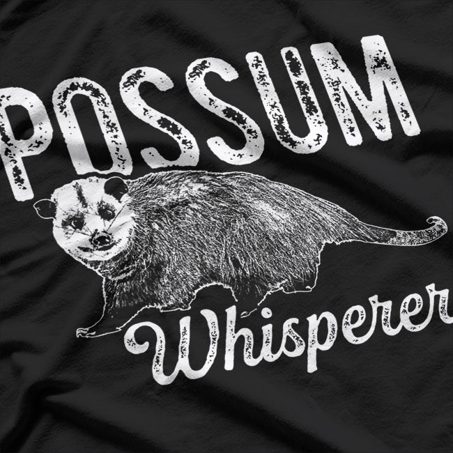 Opossum, Possum Whisperer T-Shirt