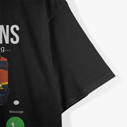 Trains Are Calling - Railway Enthusiast T-Shirt