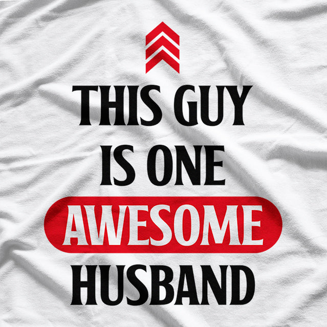This Guy is One Awesome Husband - Funny Husband Gift Shirt