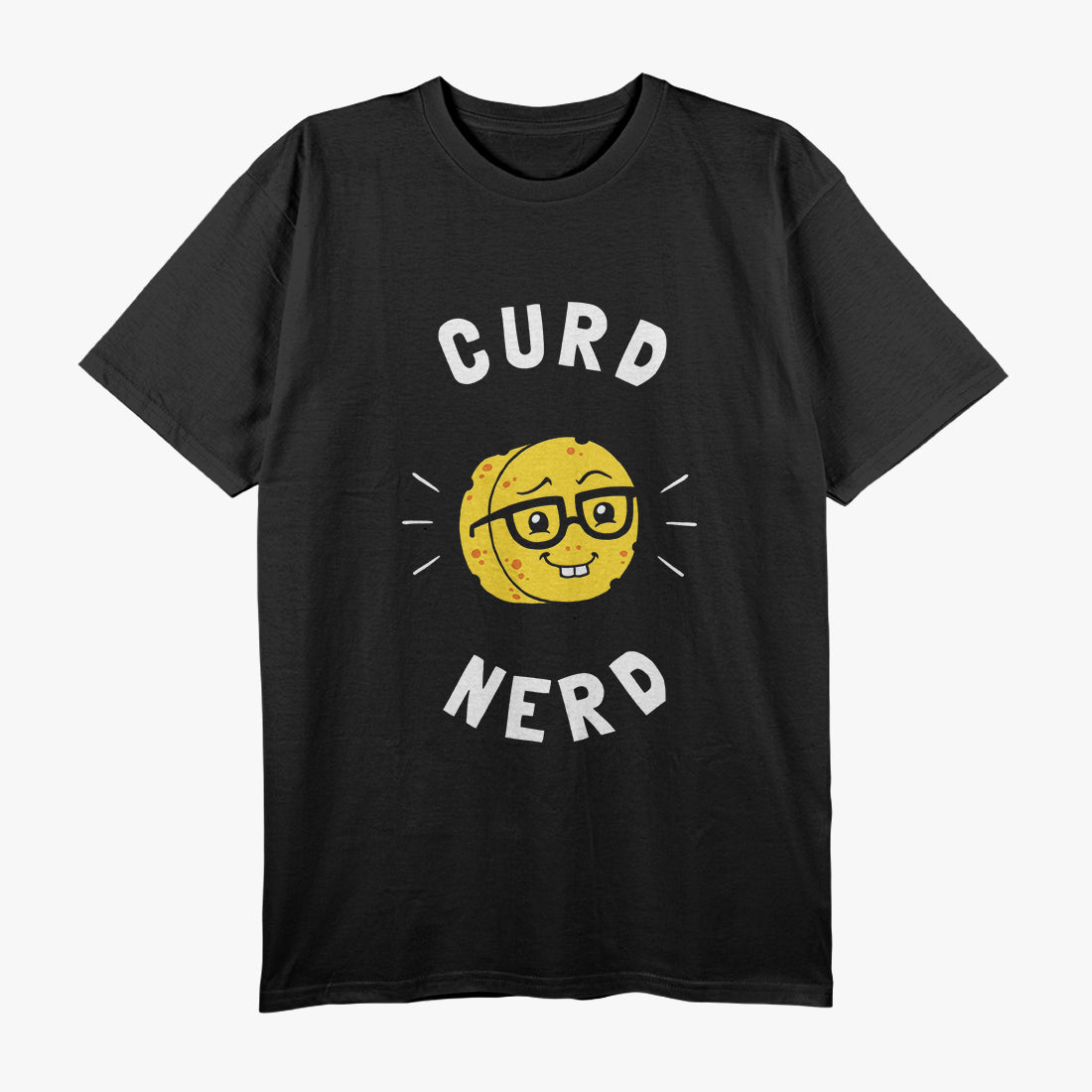 Curd Nerd - Cheese Lover’s Humor Design T-Shirt