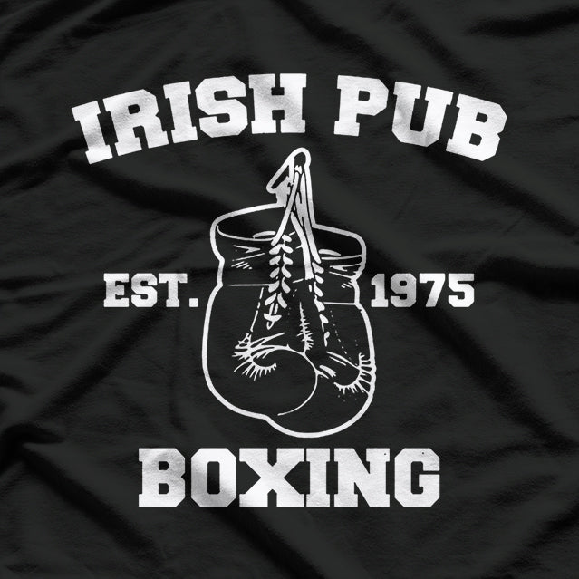 Irish Pub Boxing - Cheers to Fighters T-Shirt