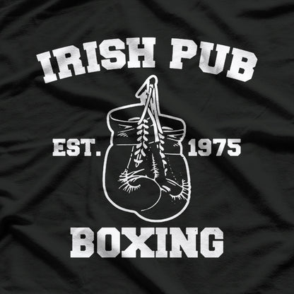 Irish Pub Boxing - Cheers to Fighters T-Shirt