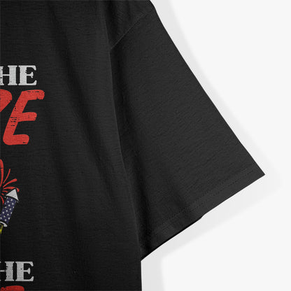 Light the Fuse Funny Fireworks Director T-Shirt