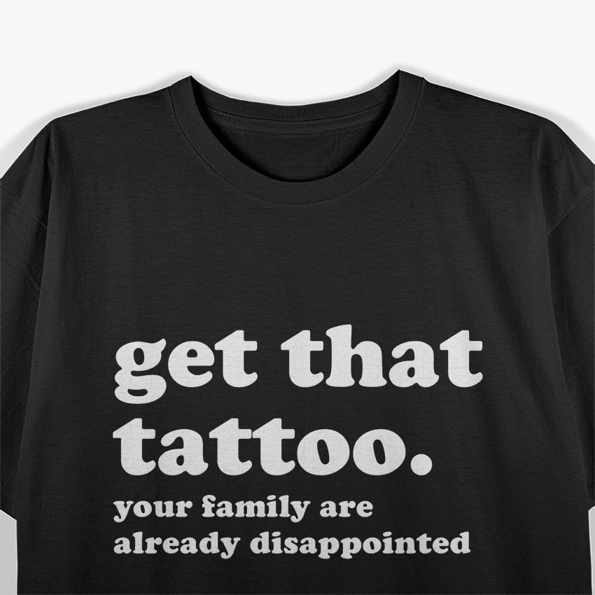 Tattoo Artist, Funny Saying T-Shirt