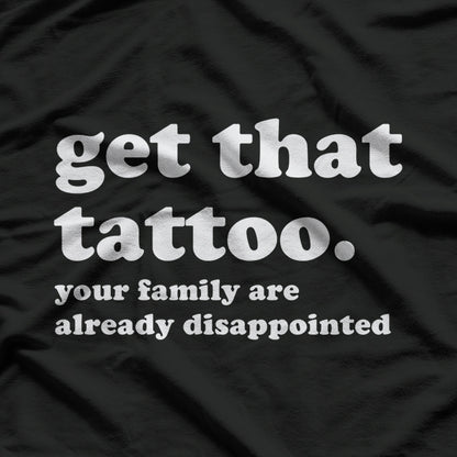 Tattoo Artist, Funny Saying T-Shirt