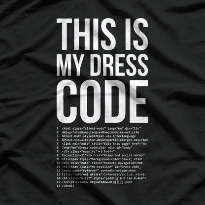 Dress Code: Computer Nerd Mode On T-Shirt