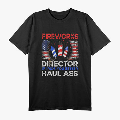 4th of July Fireworks Director If I Run You Run T-Shirt