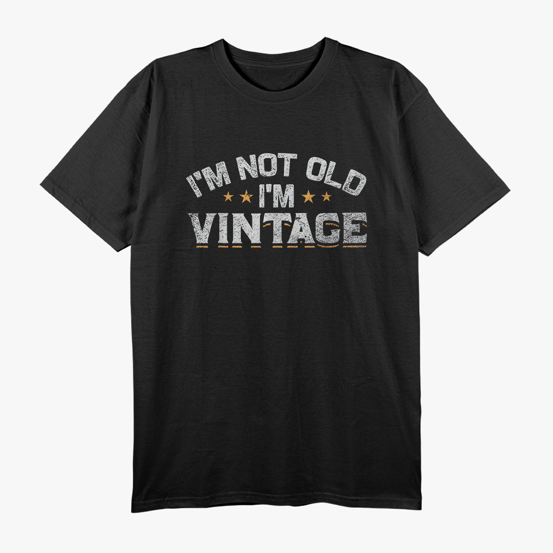 I’m Not Old I’m Vintage Cool Nostalgic T-Shirt