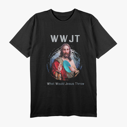 What Would Jesus Throw - Funny Disc Golf Humor T-Shirt