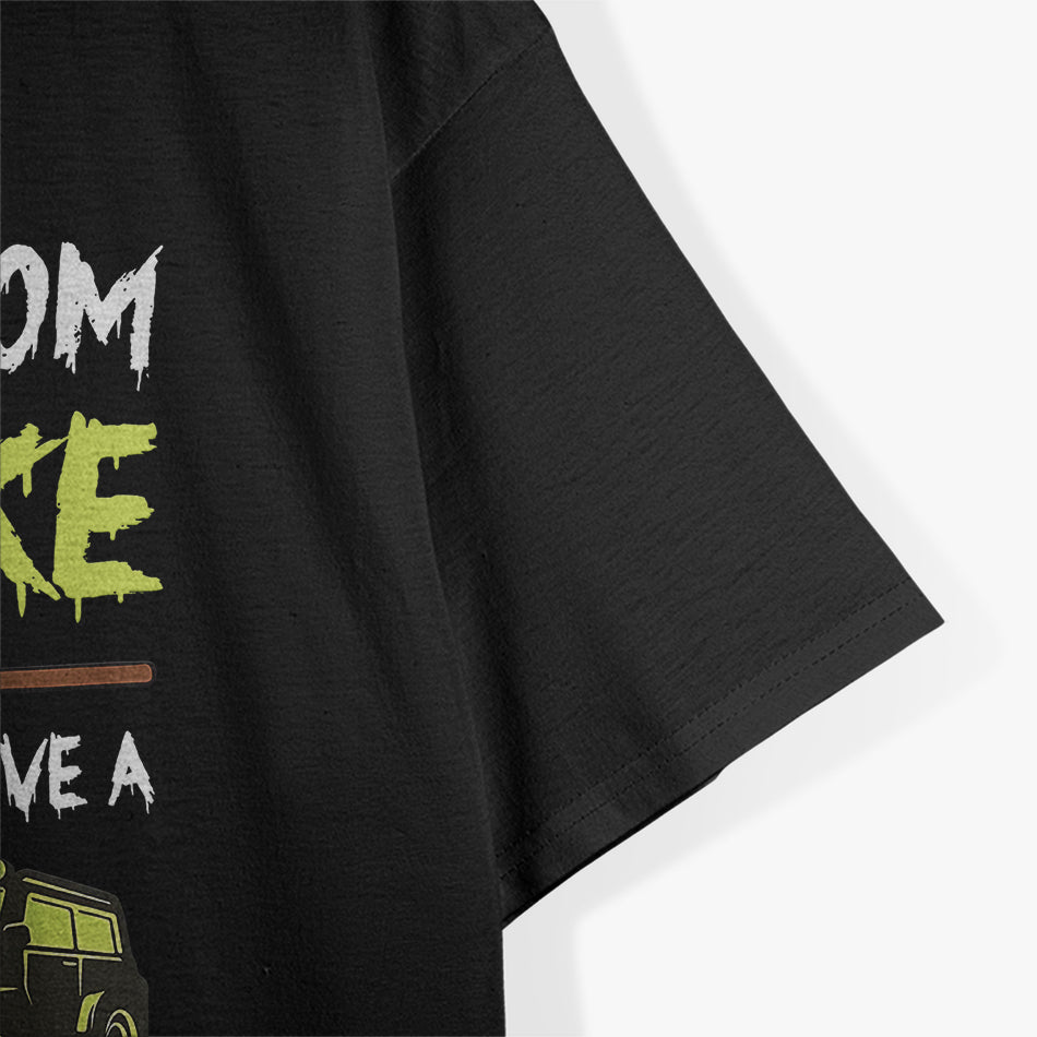 My Broom Broke So I Drive Off-Road Funny T-Shirt