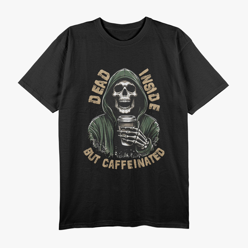 Dead Inside, Caffeinated Grim Reaper Coffee T-Shirt