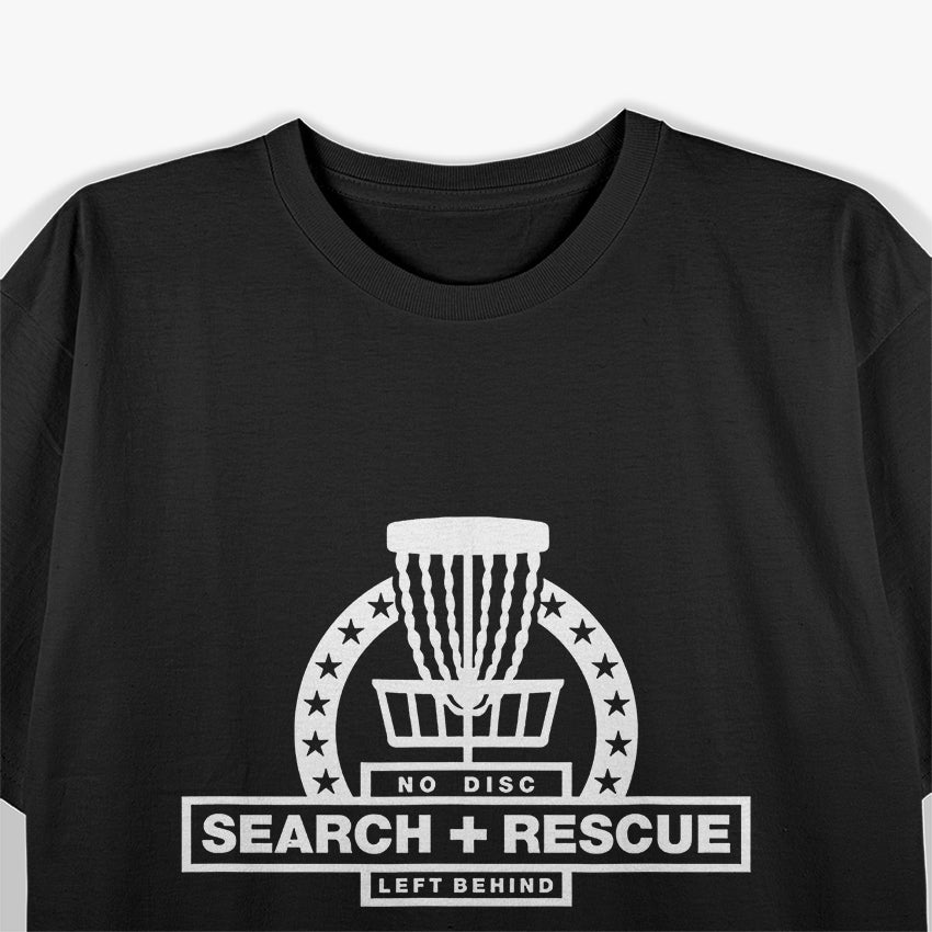 Disc Golf Search and Rescue - Funny Disc Golf Gift T-Shirt