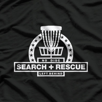 Disc Golf Search and Rescue - Funny Disc Golf Gift T-Shirt