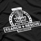 Disc Golf Search and Rescue - Funny Disc Golf Gift T-Shirt
