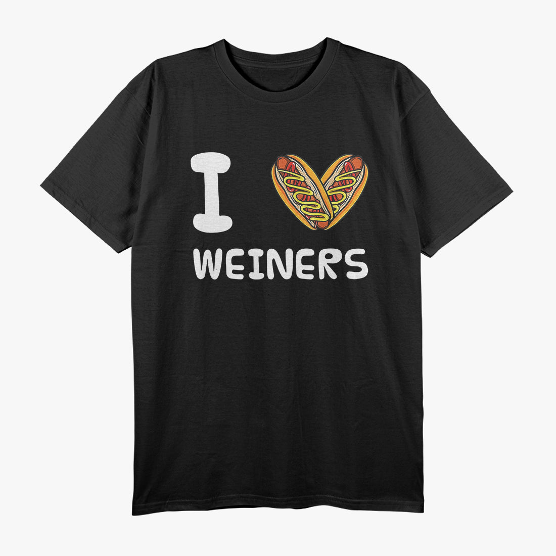 I Love Weiners - Funny Hotdog Lover T-Shirt