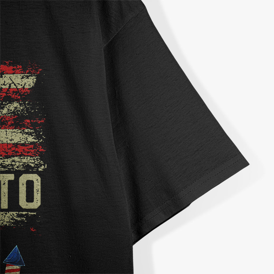 Just Here to Bang Patriotic Fireworks 4th of July T-Shirt