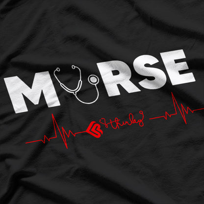 Murse The Man The Myth The Legend Male Nurse T-Shirt