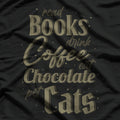 Read Books Drink Coffee Pet Cats Perfect Daily Goals T-Shirt