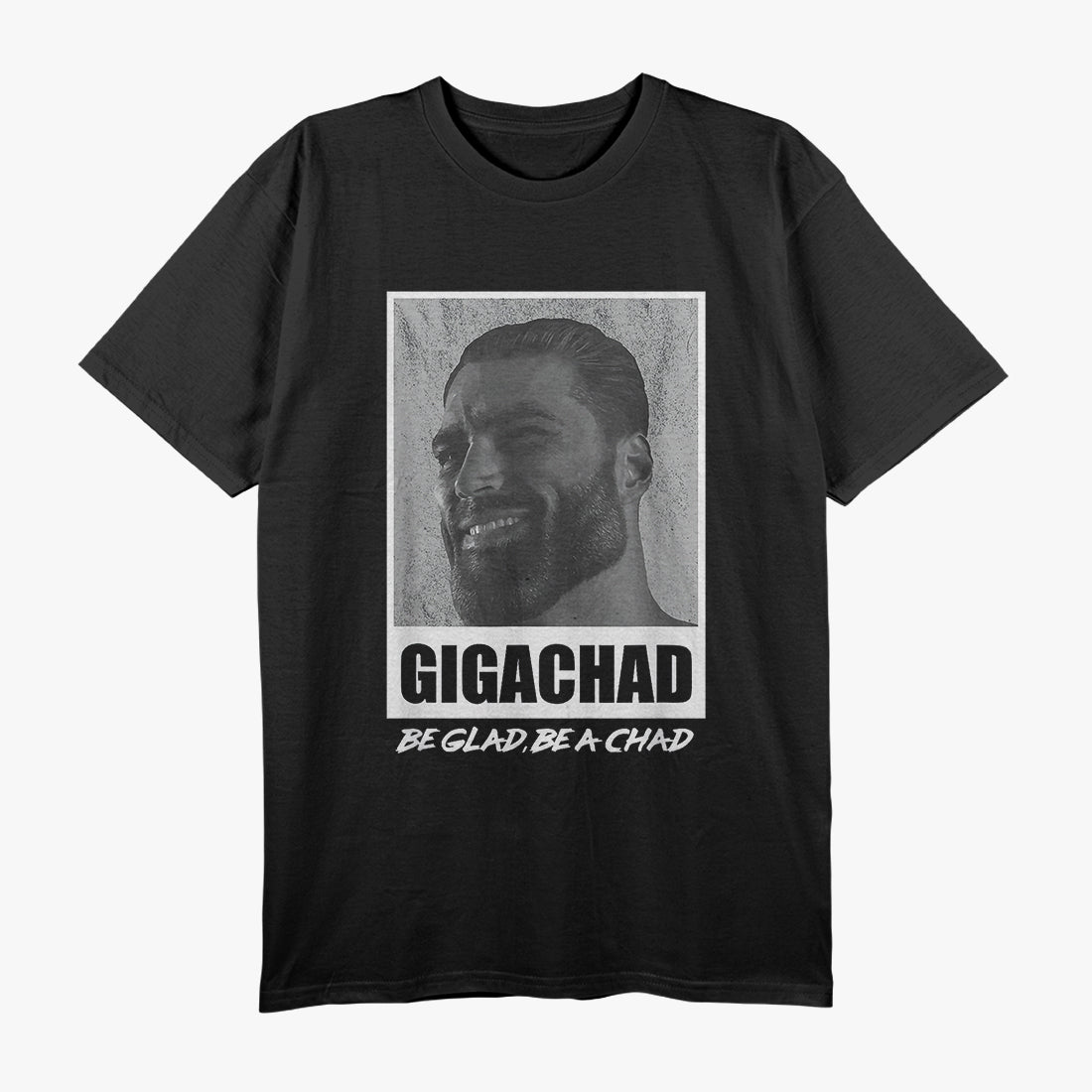 Average Sigma Male GigaChad Meme T-Shirt