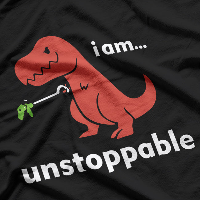 I Am T-Rex - Unstoppable Dinosaur Fun T-Shirt