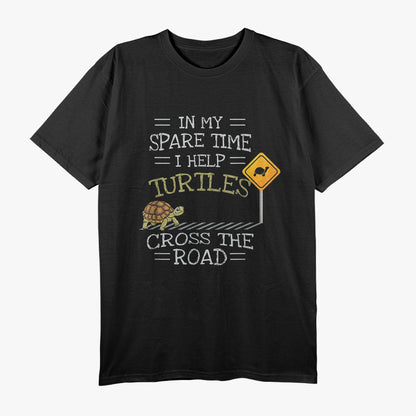 In My Spare Time I Help Turtles Cross The Road T-Shirt