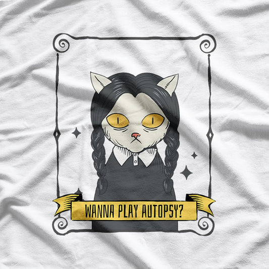 Play Autopsy With A Spooky Wednesday Cat Horror Theme T-Shirt