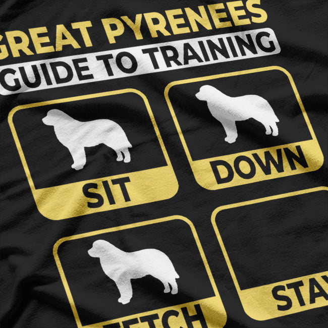 Great Pyrenees - The Ultimate Guide to Training T-Shirt