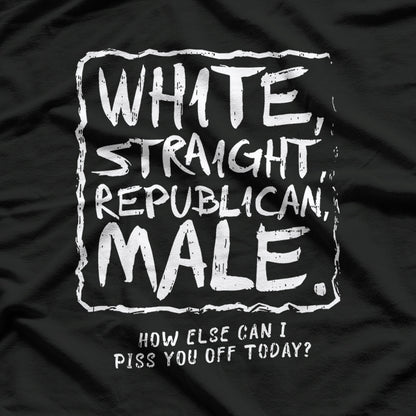 Straightforward: White, Straight, Republican Male T-Shirt