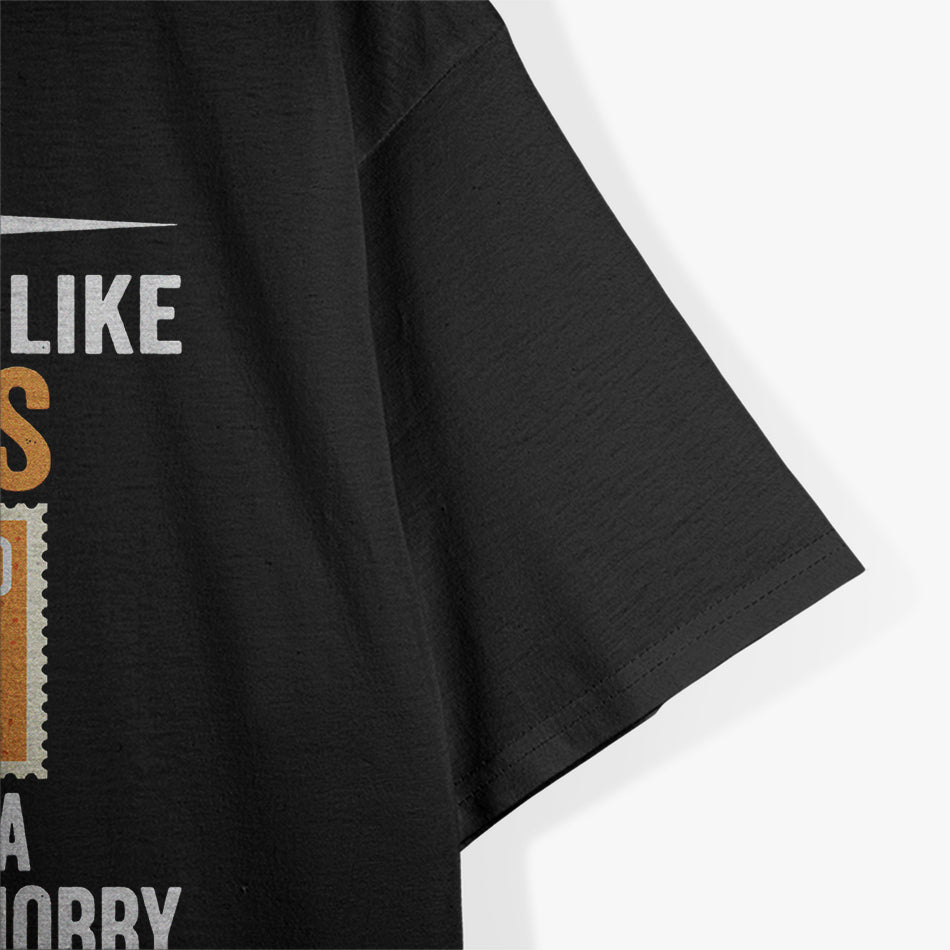 Smart People Stamp Collecting - Funny Hobby Enthusiast T-Shirt