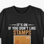 Smart People Stamp Collecting - Funny Hobby Enthusiast T-Shirt