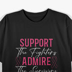 Support The Fighters - Breast Cancer Awareness Month T-Shirt