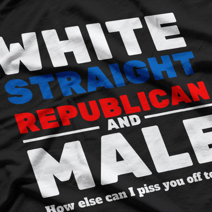 White Straight Republican Male Funny Republican T-Shirt