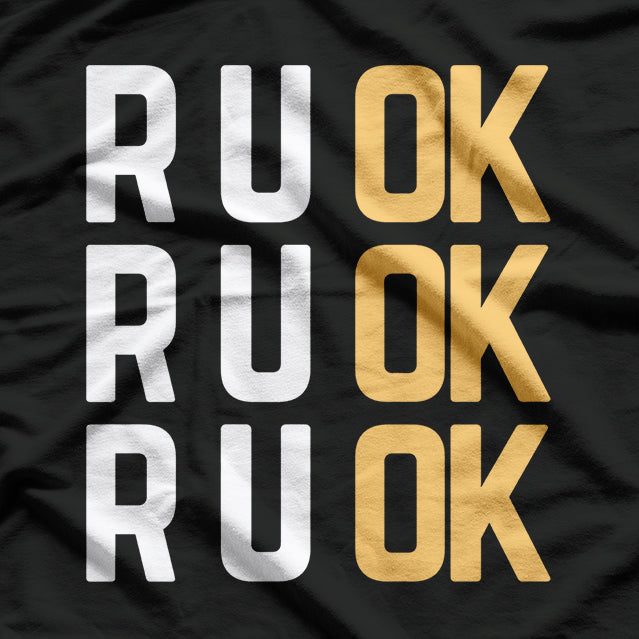 R U OK? Mental Health T-Shirt