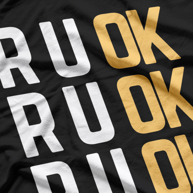 R U OK? Mental Health T-Shirt