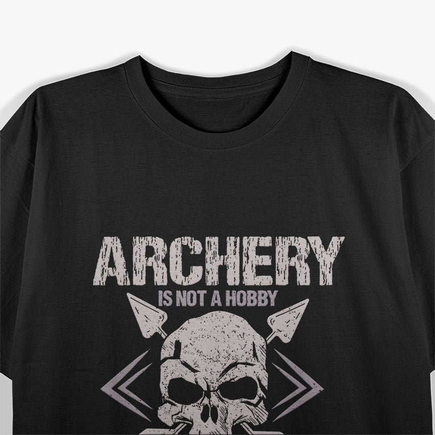 Archery A Survival Skill Not Just A Hobby Cool Bowman T-Shirt