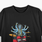 Kali Goddess Playing Drums - Powerful and Divine Rhythm T-Shirt