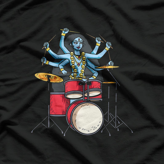 Kali Goddess Playing Drums - Powerful and Divine Rhythm T-Shirt