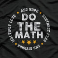 Do The Math - Problem Solver T-Shirt