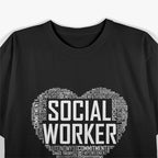 Social Worker Love - Celebrate Graduation and Appreciation Month T-Shirt
