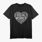 Social Worker Love - Celebrate Graduation and Appreciation Month T-Shirt