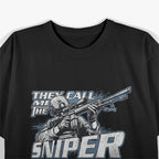 They Call Me The Sniper Design T-Shirt